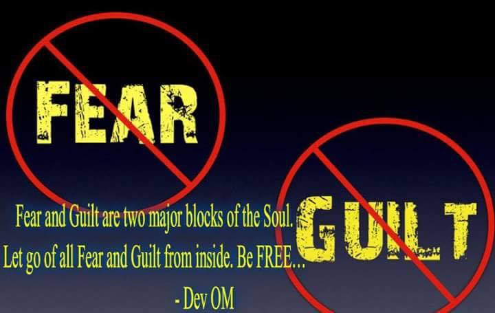 Fear and Guilt Dev OM Quotes