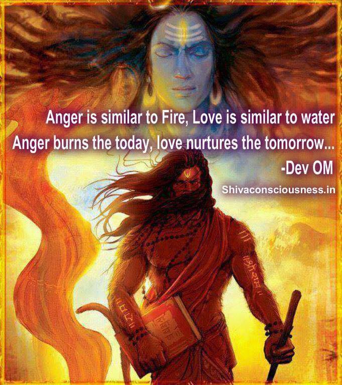 anger and love Dev OM Quotes